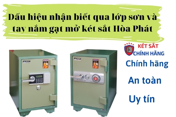 Dấu hiệu nhận biết qua lớp sơn và tay nắm gạt mở két sắt Hòa Phát 
