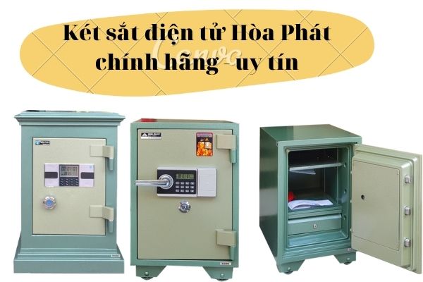  Các dòng két sắt điện tử Hòa Phát 