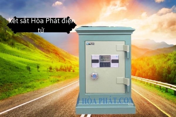 Két sắt Hòa Phát điện tử an toàn giá rẻ 