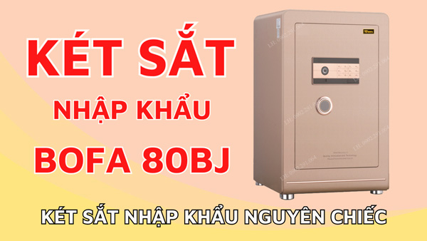 Giá két sắt nhập khẩu bofa 80BJ đang khuyến mãi còn 26.8 triệu