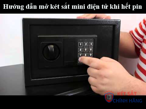 Hướng dẫn mở két sắt mini điện tử khi hết pin